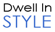 Dwell In Style